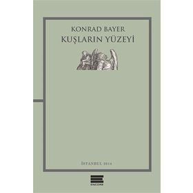 Kuşların Yüzeyi - Konrad Bayer