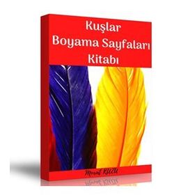 Kuşlarla İlgili Boyama Sayfaları Kitabı Enine Boyuna Eğitim