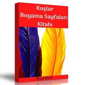Kuşlarla İlgili Boyama Sayfaları Kitabı Enine Boyuna Eğitim