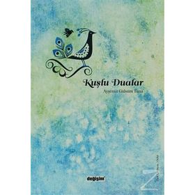Kuşlu Dualar - Ayşenur Gülsüm Tuna