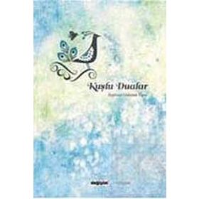 Kuşlu Dualar - Ayşenur Gülsüm Tuna