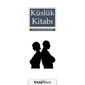 Küslük Kitabı - Emine Gürsoy Naskali