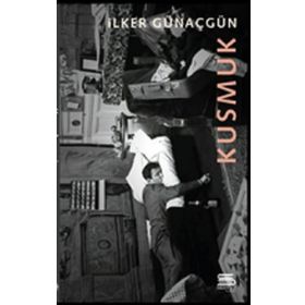 Kusmuk - İlker Günaçgün