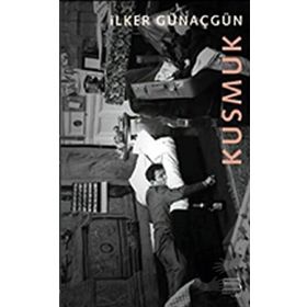 Kusmuk - İlker Günaçgün