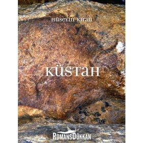 Küstah - Hüseyin Kıran