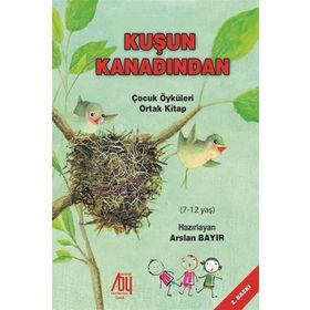 Kuşun Kanadından - Arslan Bayır