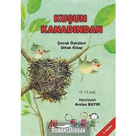 Kuşun Kanadından - Arslan Bayır