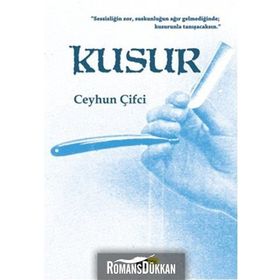 Kusur - Ceyhun Çifci