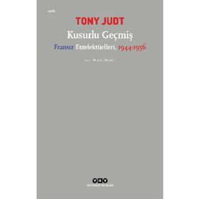 Kusurlu Geçmiş - Tony Judt