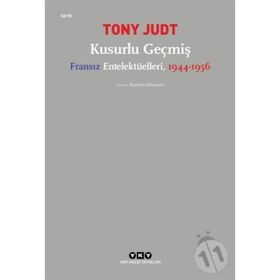 Kusurlu Geçmiş - Tony Judt
