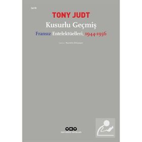 Kusurlu Geçmiş - Tony Judt