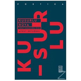 Kusurlu Rüya - Aykut Ertuğrul