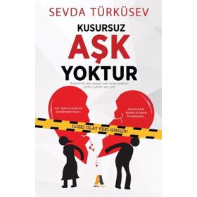 Kusursuz Aşk Yoktur - Sevda Türküsev