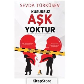 Kusursuz Aşk Yoktur - Sevda Türküsev