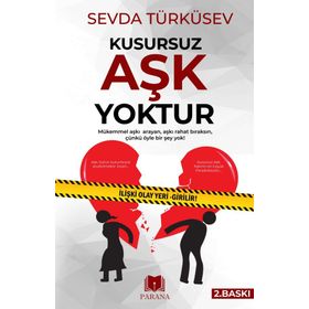 Kusursuz Aşk Yoktur - Sevda Türküsev