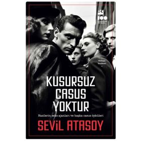 Kusursuz Casus Yoktur - Sevil Atasoy