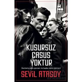 Kusursuz Casus Yoktur - Sevil Atasoy