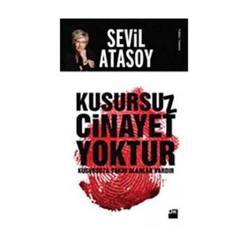 Kusursuz Cinayet Yoktur - Sevil Atasoy