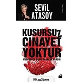 Kusursuz Cinayet Yoktur - Sevil Atasoy