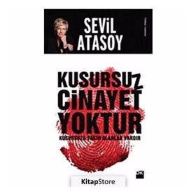 Kusursuz Cinayet Yoktur - Sevil Atasoy