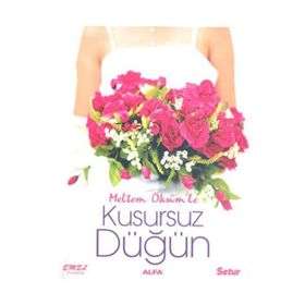 KUSURSUZ DÜĞÜN - MELTEM ÖKSÜM