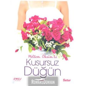 KUSURSUZ DÜĞÜN - MELTEM ÖKSÜM