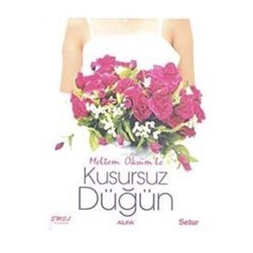 KUSURSUZ DÜĞÜN - MELTEM ÖKSÜM