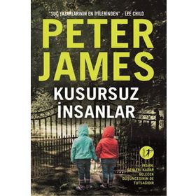 Kusursuz İnsanlar - Peter James