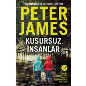 Kusursuz İnsanlar - Peter James
