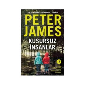 Kusursuz İnsanlar - Peter James