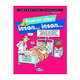 Kusursuz İşleyiş İnsan... İnsan... - Fatih Okta - Teleskop Popüler Bilim
