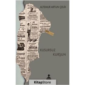 Kusursuz Kurşun - Altemur Artun Çelik