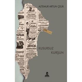 Kusursuz Kurşun - Altemur Artun Çelik