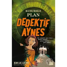Kusursuz Plan Dedektif Aynes 4 - Jean Luc Luciani
