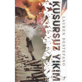 Kusursuz Yıkım - Tecrit Günlükleri / Lauren Destefano