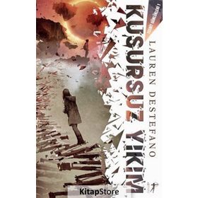 Kusursuz Yıkım - Tecrit Günlükleri / Lauren Destefano