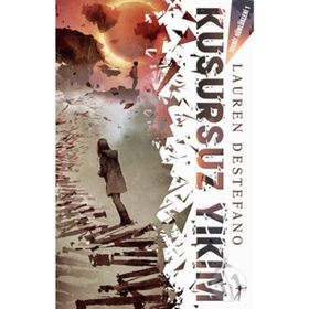 Kusursuz Yıkım - Tecrit Günlükleri / Lauren Destefano