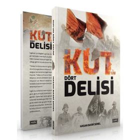 Kut un Dört Delisi - Hasan Basri Şenel