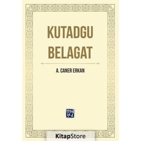 Kutadgu Belagat - A. Caner Erkan