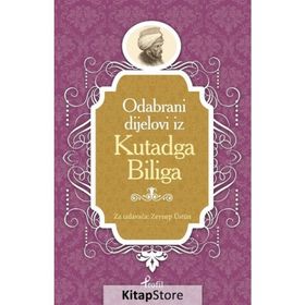 Kutadgu Bilig - Boşnakça Seçme Hikayeler - Zeynep Üstün