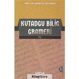 Kutadgu Bilig Grameri - Ahmet Bican Ercilasun