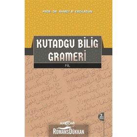 Kutadgu Bilig Grameri - Ahmet Bican Ercilasun