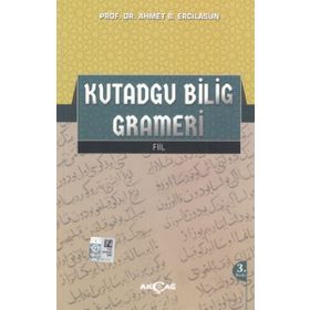 Kutadgu Bilig Grameri - Ahmet Bican Ercilasun