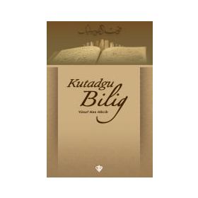 Kutadgu Bilig - Yaşar Çağbayır