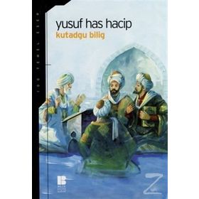 KUTADGU BILIG - YUSUF HAS HACIB (ISBN:9789756316917)