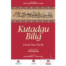 KUTADGU BILIG - YUSUF HAS HACIB