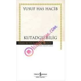 KUTADGU BILIG - YUSUF HAS HACIB