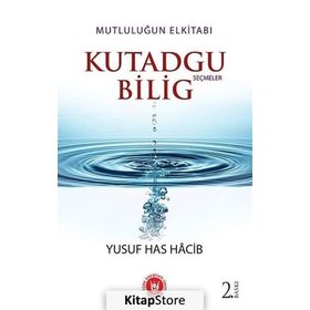 KUTADGU BILIG - YUSUF HAS HACIP