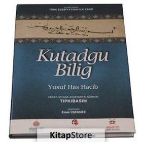 KUTADGU BILIG - YUSUF HAS HACIP