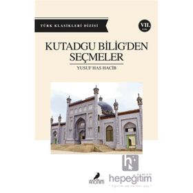 Kutadgu Bilig'den Seçmeler - Anonim Yayıncılık